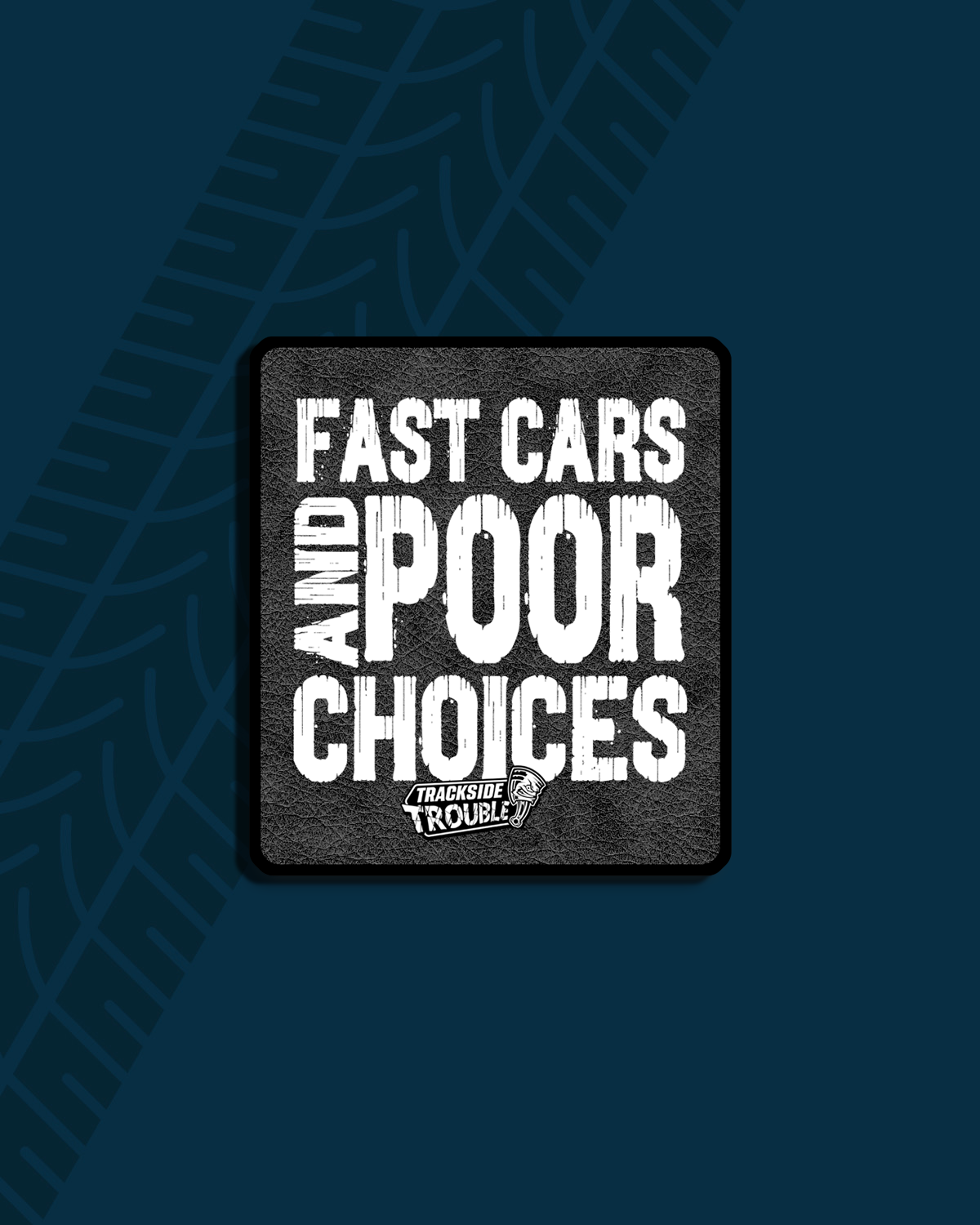 Fast Cars and Poor Choices Magnet