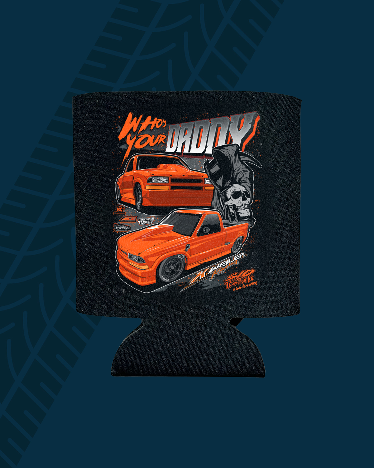 Who’s your daddy reaper Koozie