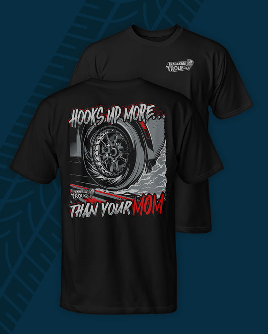 Hooks Up More Than Your Mom Tee