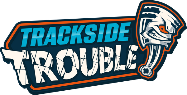 Trackside Trouble