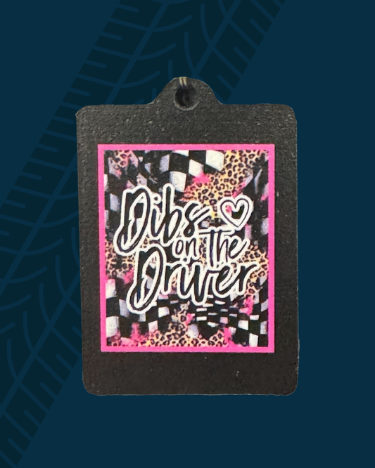 Dibs On The Driver Wooden Keychain