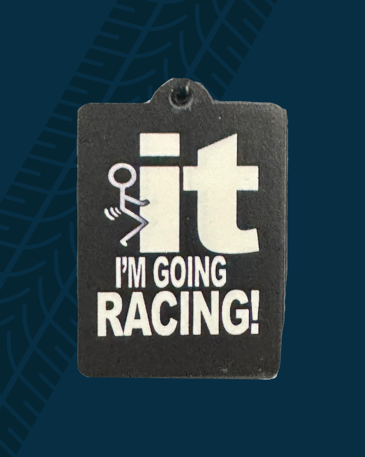 F-It I'm Going Racing Wooden Keychain