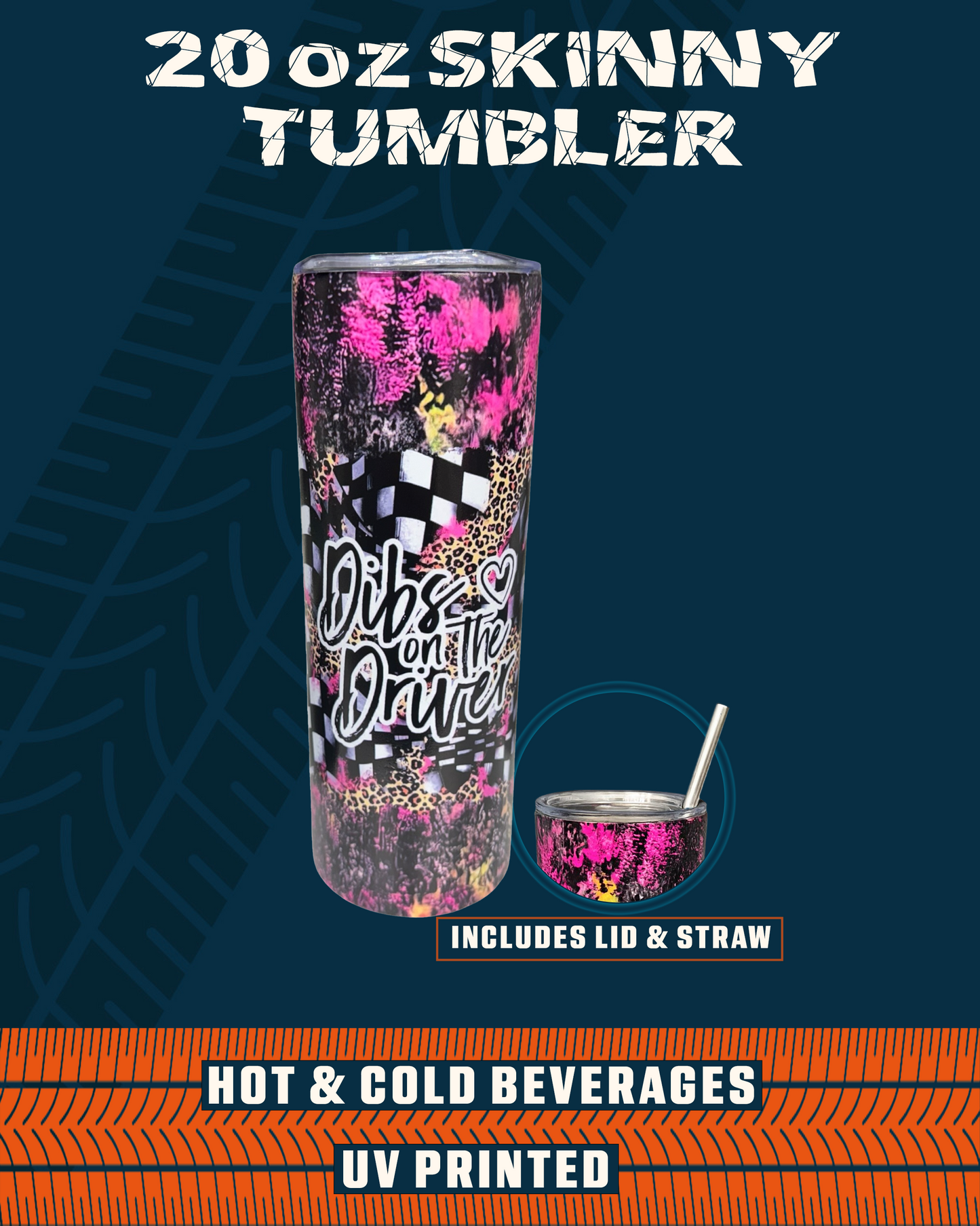 UV Printed Tumbler - Dibs on the Driver